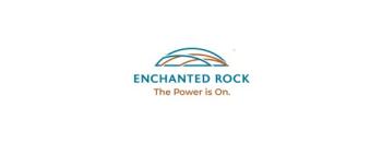 ENCHANTED ROCK- The Power is ON